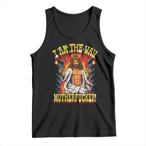 Funny Jesus LitRPG I Am The Way Motherfucker Tank Top