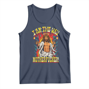 Funny Jesus LitRPG I Am The Way Motherfucker Tank Top