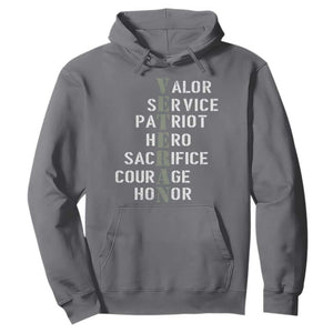 Veterans Valor Service Patriot Hero Sacrifice Courage Honor Hoodie TS11 Charcoal Print Your Wear