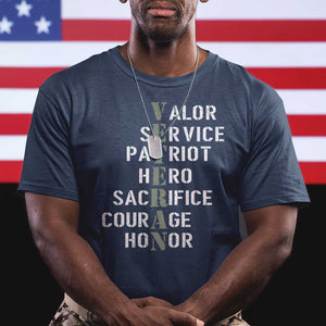 Veterans Valor Service Patriot Hero Sacrifice Courage Honor T Shirt TS11 Navy Print Your Wear