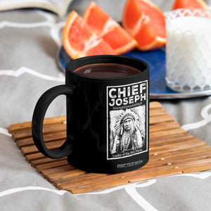 Native American Chief Joseph Coffee Mug Leader Of The Nez Perce Indian History TS11 Print Your Wear
