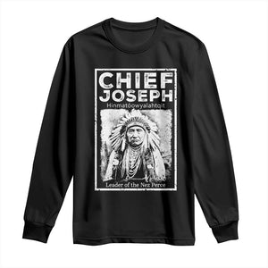 Native American Chief Joseph Long Sleeve Shirt Leader Of The Nez Perce Indian History TS11 Black Print Your Wear