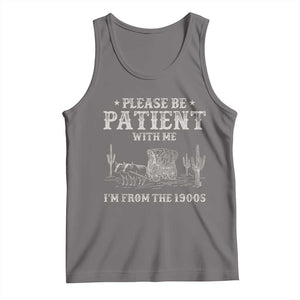 Funny Please Be Patient With Me I'm From The 1900s Tank Top Western Chuck Wagon TS11 Deep Heather Print Your Wear