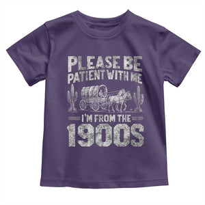Funny Please Be Patient With Me I'm From The 1900s Toddler T Shirt Vintage Carriage TS11 Purple Print Your Wear