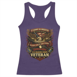 US Marines Veteran Racerback Tank Top It Cannot Be Inherited Nor Can It Be Purchased I Have Earned It TS11 Purple Print Your Wear
