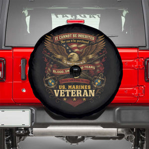 US Marines Veteran Spare Tire Cover It Cannot Be Inherited Nor Can It Be Purchased I Have Earned It TS11 Black Print Your Wear