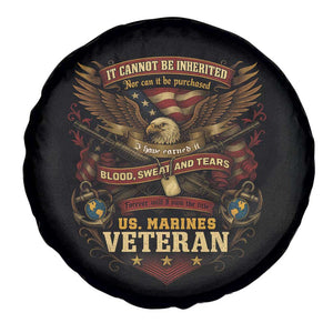 US Marines Veteran Spare Tire Cover It Cannot Be Inherited Nor Can It Be Purchased I Have Earned It TS11 Print Your Wear