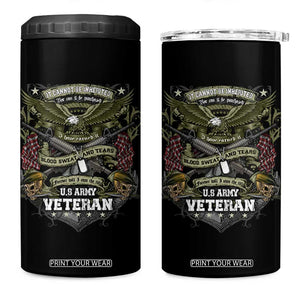 US Military Army Veteran 4 in 1 Can Cooler Tumbler It Cannot Be Inherited Nor Can It Be Purchased I Have Earned It TS11 One Size: 16 oz Black Print Your Wear