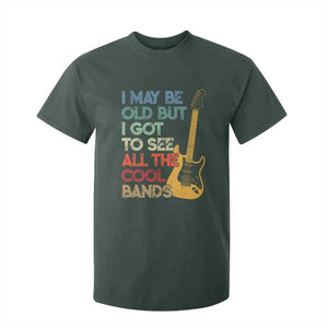Funny I May Be Old But I Got To See All The Cool Bands T Shirt For Kid TS11 Dark Forest Green Print Your Wear