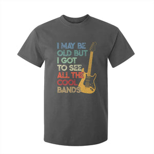 Funny I May Be Old But I Got To See All The Cool Bands T Shirt For Kid TS11 Dark Heather Print Your Wear