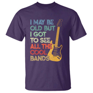 Funny I May Be Old But I Got To See All The Cool Bands T Shirt TS11 Purple Print Your Wear