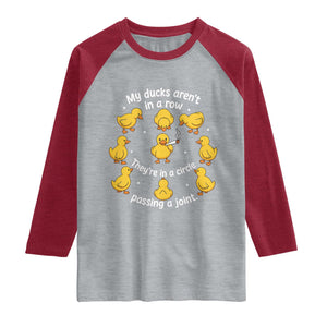 My Duck Arent In A Row They Are In A Circle Passing A Joint Raglan Shirt Funny Duck Weed Marijuana Lover TS11 Heather Gray Heather Red Print Your Wear