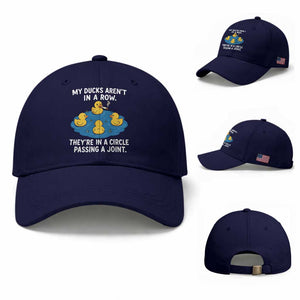 My Duck Arent In A Row They Are In A Circle Passing A Joint Baseball Cap Funny Duck Cannabis Cigarette TS11 Baseball Cap Universal Fit Dark Blue Print Your Wear