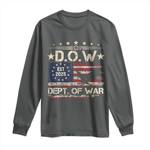 Dept Of War Est 2025 Long Sleeve Shirt DOW Military Patriotic American Flag TS11 Dark Heather Print Your Wear