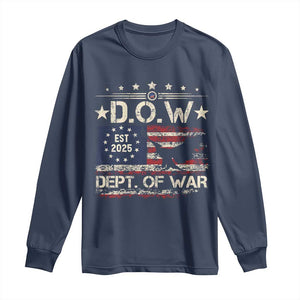 Dept Of War Est 2025 Long Sleeve Shirt DOW Military Patriotic American Flag TS11 Navy Print Your Wear