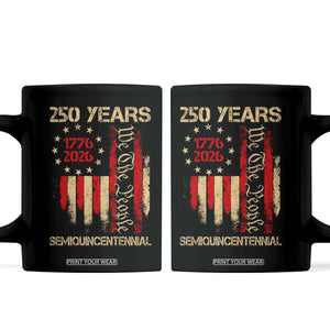 250 Years Semiquincentennial Coffee Mug 250th America Anniversary Independence Day TS11 Black Print Your Wear