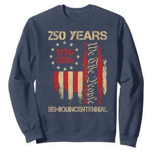 250 Years Semiquincentennial Sweatshirt 250th America Anniversary Independence Day TS11 Navy Print Your Wear