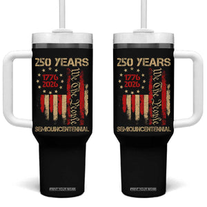 250 Years Semiquincentennial Tumbler With Handle 250th America Anniversary Independence Day TS11 One Size: 40 oz Black Print Your Wear