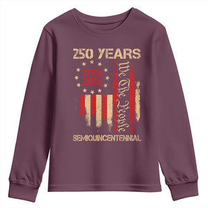 250 Years Semiquincentennial Youth Sweatshirt 250th America Anniversary Independence Day TS11 Maroon Print Your Wear