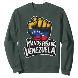 Manos Fuera De Venezuela Sweatshirt Venezuelan Flag TS11 Dark Forest Green Print Your Wear
