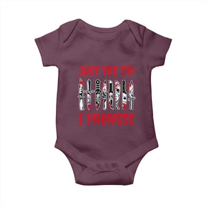 Funny Halloween Just The Tip I Promise Baby Onesie Horror Movie Knives TS11 Maroon Print Your Wear