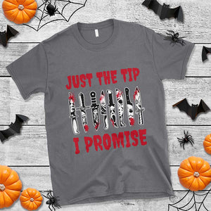 Funny Halloween Just The Tip I Promise T Shirt Horror Movie Knives TS11 Charcoal Print Your Wear
