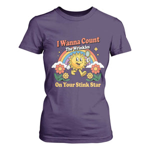 Funny I Wanna Count The Wrinkles On Your Stink Star T Shirt For Women Adult Humor TS11 Purple Print Your Wear