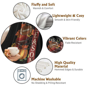 Thanksgiving Tis The Season Throw Blanket American Football Pumpkin Fall Season TS11 Print Your Wear