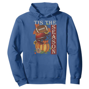 Thanksgiving Tis The Season Hoodie American Football Pumpkin Fall Season TS11 Royal Blue Print Your Wear