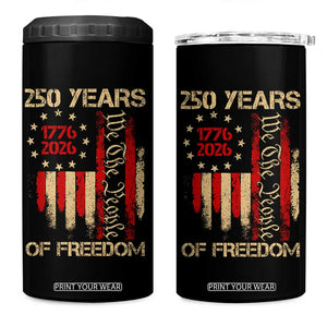 250 Years Of Freedom 4 in 1 Can Cooler Tumbler 250th America Anniversary Independence Day TS11 One Size: 16 oz Black Print Your Wear