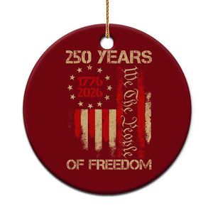 250 Years Of Freedom Ceramic Ornament 250th America Anniversary Independence Day TS11 1pc Red Print Your Wear