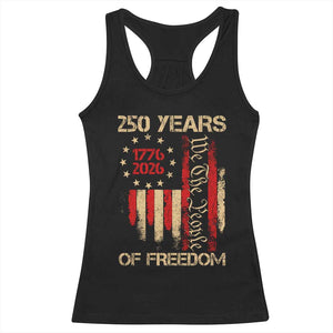 250 Years Of Freedom Racerback Tank Top 250th America Anniversary Independence Day TS11 Black Print Your Wear