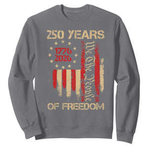 250 Years Of Freedom Sweatshirt 250th America Anniversary Independence Day TS11 Charcoal Print Your Wear