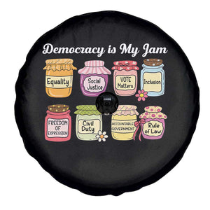 Democracy Is My Jam Spare Tire Cover Social Justice Protest Resist TS11 Print Your Wear