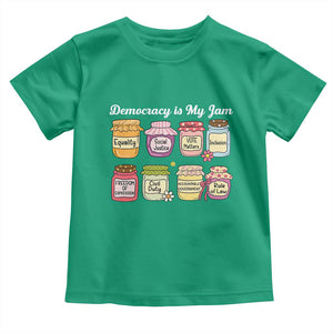 Democracy Is My Jam Toddler T Shirt Social Justice Protest Resist TS11 Irish Green Print Your Wear
