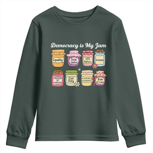 Democracy Is My Jam Youth Sweatshirt Social Justice Protest Resist TS11 Dark Forest Green Print Your Wear