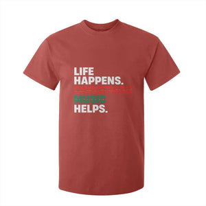 Funny Life Happens Christmas Music Helps T Shirt For Kid Xmas Songs Holiday Season TS11 Red Print Your Wear