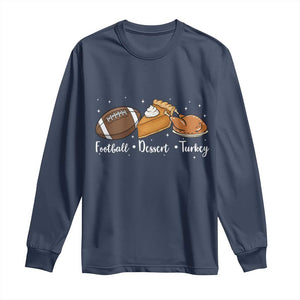 Funny Political Fall Season Long Sleeve Shirt Football Dessert Turkey Thanksgiving TS11 Navy Print Your Wear