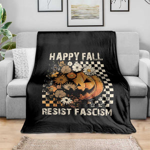 Happy Fall Resist Fascism Throw Blanket Halloween Fall Pumpkin TS11 Print Your Wear