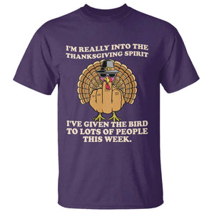 Funny Thanksgiving Turkey T Shirt I Am Really Into The Thanksgiving Spirit I Have Given The Bird TS11 Purple Print Your Wear