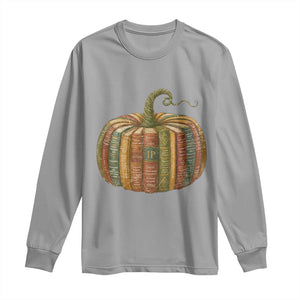 Book Pumpkin Autumn Fall Librarians Bookworm Teacher Long Sleeve Shirt TS11 Sport Gray Print Your Wear