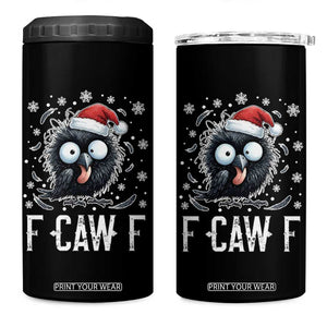 Funny F Caw F Christmas Crow 4 in 1 Can Cooler Tumbler Santa Raven Xmas Holiday TS11 One Size: 16 oz Black Print Your Wear