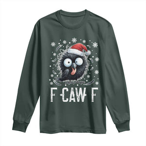 Funny F Caw F Christmas Crow Long Sleeve Shirt Santa Raven Xmas Holiday TS11 Dark Forest Green Print Your Wear