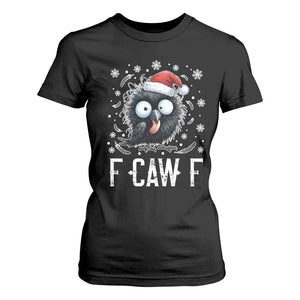 Funny F Caw F Christmas Crow T Shirt For Women Santa Raven Xmas Holiday TS11 Black Print Your Wear