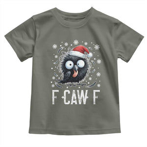 Funny F Caw F Christmas Crow Toddler T Shirt Santa Raven Xmas Holiday TS11 Military Green Print Your Wear