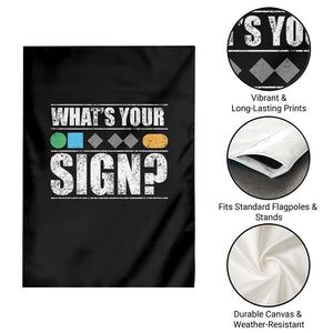 Funny Ski Snowboard Whats Your Sign Garden Flag TS11 Print Your Wear