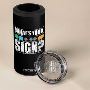 Funny Ski Snowboard Whats Your Sign 4 in 1 Can Cooler Tumbler TS11 Print Your Wear