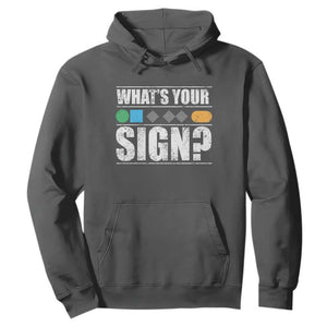 Funny Ski Snowboard Whats Your Sign Hoodie TS11 Dark Heather Print Your Wear