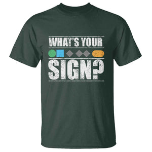 Funny Ski Snowboard Whats Your Sign T Shirt TS11 Dark Forest Green Print Your Wear