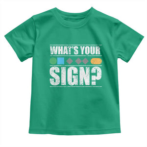 Funny Ski Snowboard Whats Your Sign Toddler T Shirt TS11 Irish Green Print Your Wear